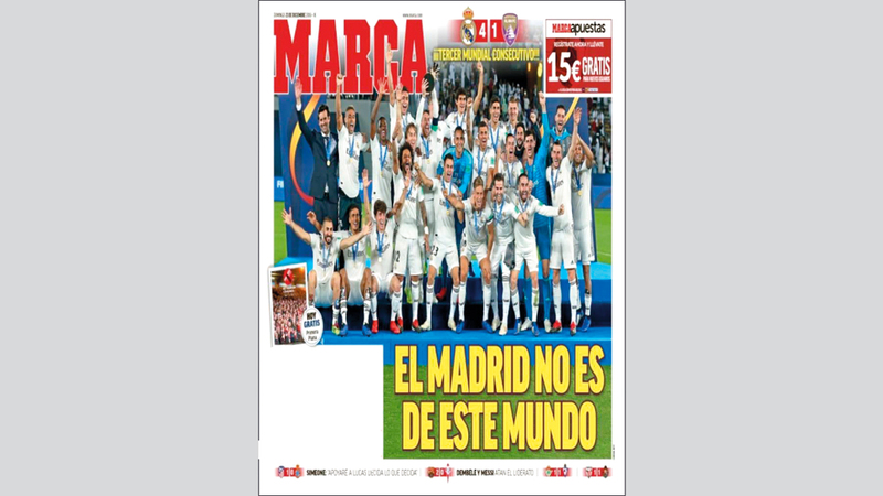 ماركا: «ريال مدريد ليس من هذا العالم». من المصدر