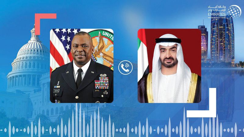 محمد بن زايد تلقّى اتصالاً هاتفياً من وزير الدفاع الأميركي أكد خلاله وقوف الولايات المتحدة إلى جانب الإمارات في مواجهة التهديدات التي تستهدف أمنها.  وام