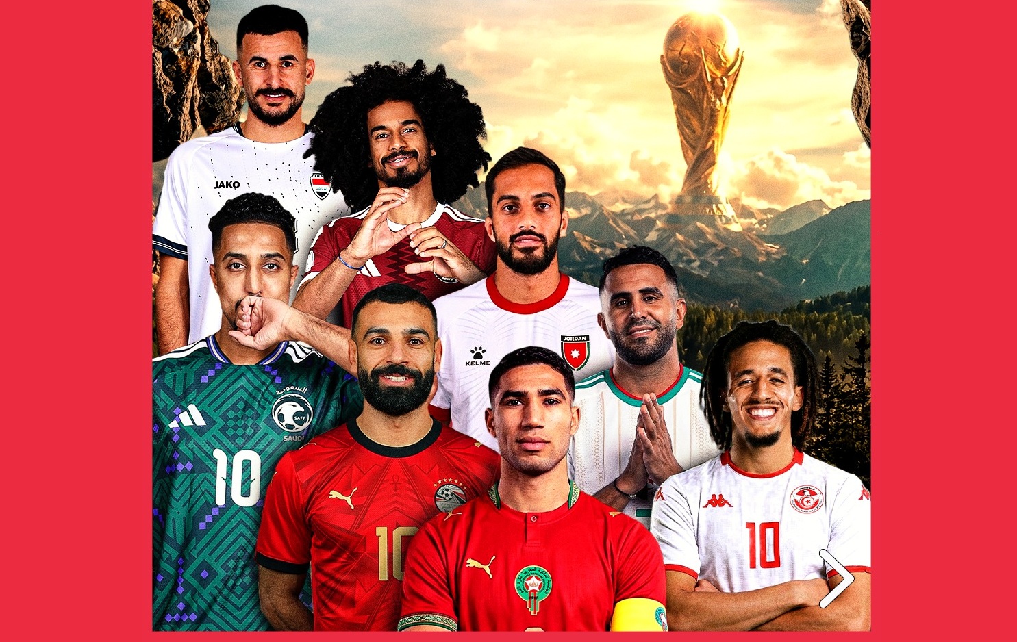 نجوم عرب يحملون أحلام بلادهم.. ترقبوهم في كأس العالم 2026